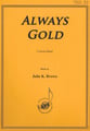 Always Gold Concert Band sheet music cover